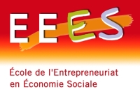 École de l'Entrepreneuriat en Économie Sociale - EEES École de l'Entrepreneuriat en Économie Sociale - EEES