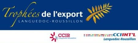 2e édition des Trophées de l’Export du Languedoc-Roussillon
