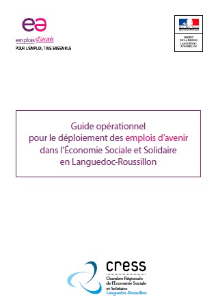 « Emplois d’avenir : guide opérationnel pour les employeurs de l’économie sociale et solidaire »
