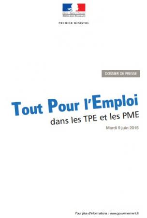 Les 18 mesures annoncées le 9 juin 2015 : « Tout pour l’emploi dans les TPE et les PME »
