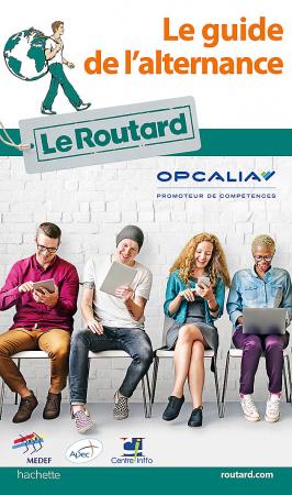 Le Routard publie un guide de l'alternance.