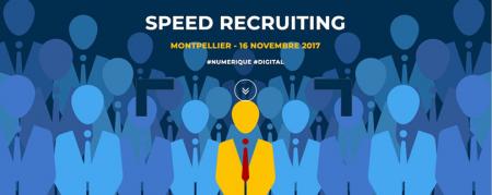 Speed Recruiting dédié aux métiers digitaux et IT le 16 novembre à Montpellier : 80 postes à pourvoir