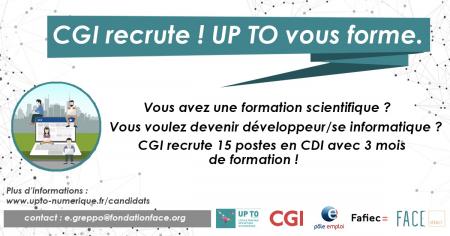 CGI recrute 15 développeur(se)s informatique(s), qui seront formés par UpTo : inscription jusqu'au 28 janvier