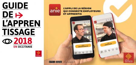 Apprentissage en Occitanie : nouveau guide 2018, et application Anie pour mettre en relation entreprises et futurs apprentis