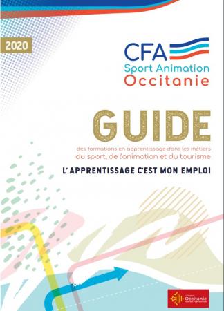 Guide 2020 du CFA Sport Animation Occitanie sur la formation en apprentissage dans les métiers du sport, de l'animation et du tourisme