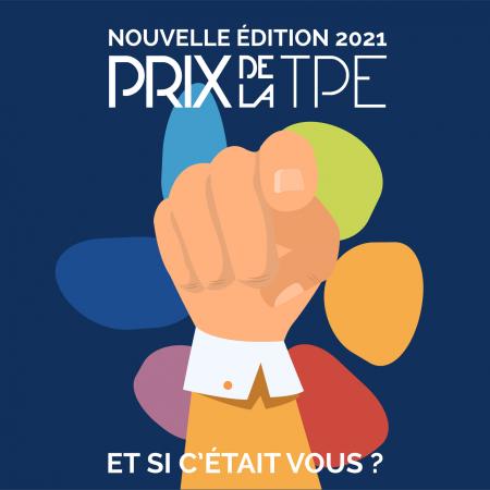 La nouvelle édition du Prix de la TPE est lancée : candidatures avant le 30 juin 2021.