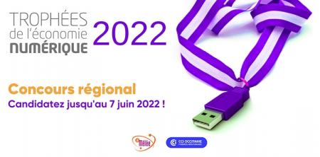 Trophées de l'Économie Numérique 2022 : candidatures avant le 7 juin