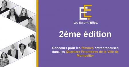 2e édition du concours Les Essenti'Elles dédié aux femmes entrepreneuses des QPV de Montpellier