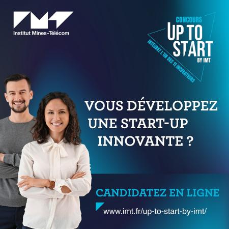 L'Institut Mines-Télécom lance le concours « Up To Start by IMT » : jusqu'au 7 juillet.