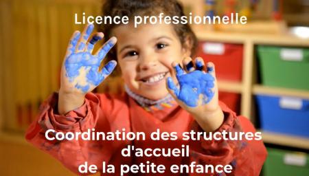 Candidatures ouvertes pour la licence pro « Coordination des structures d'accueil de la petite enfance »