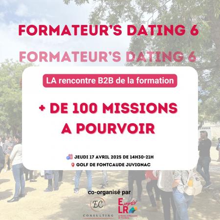 Plus de 100 missions de formation à pourvoir au Formateur's Dating : 6e édition le 17 avril à Juvignac (34)