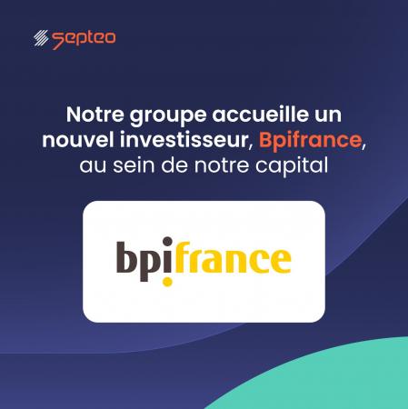 Bpifrance entre au capital du groupe Septeo.