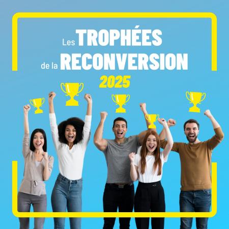 3e édition des Trophées de la Reconversion : candidature avant le 20 juin
