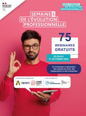 6e édition des Semaines de l'évolution professionnelle : du 6 au 17 octobre