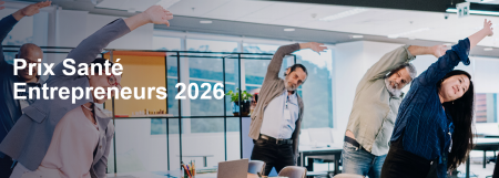 Appel à candidatures pour le Prix Santé Entrepreneurs 2026 de Harmonie Mutuelle