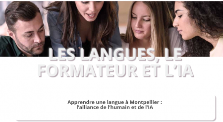 À Montpellier, une formation en langues combine formateur humain et intelligence artificielle