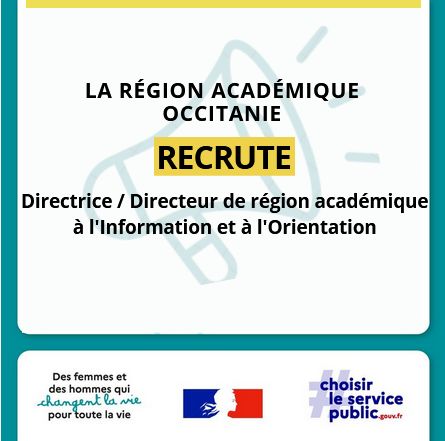 La Région académique Occitanie recrute son Directeur régional à l'information et à l'orientation