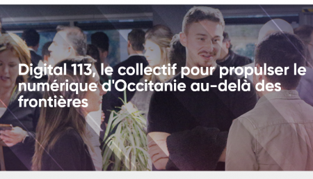 Digital 113 recrute deux nouveaux collaborateurs en Occitanie