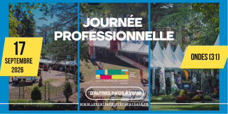 Occitanie : la filière paysage se mobilise pour l'emploi et la formation le 17 septembre à Ondes