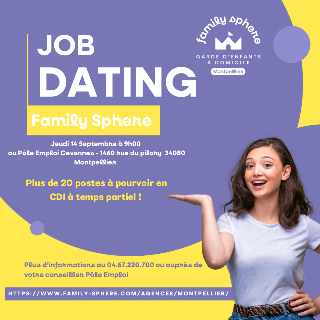 Job Dating Recrutement Family Sphere Montpellier