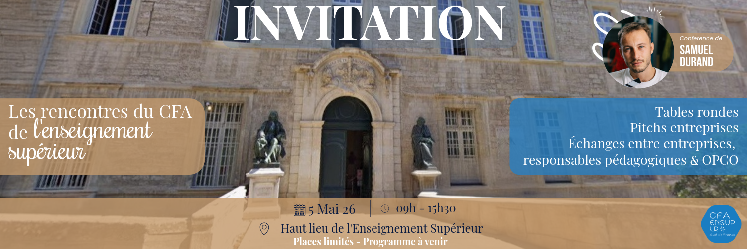 Les rencontres du CFA de l'Enseignement Supérieur – Sud de France.