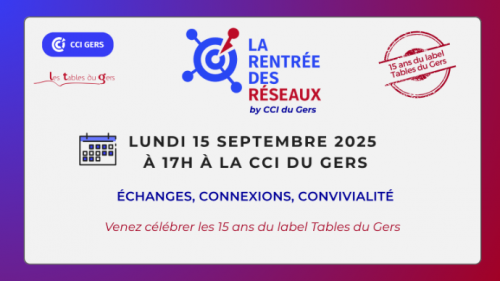 La « Rentrée des réseaux » by CCI du Gers