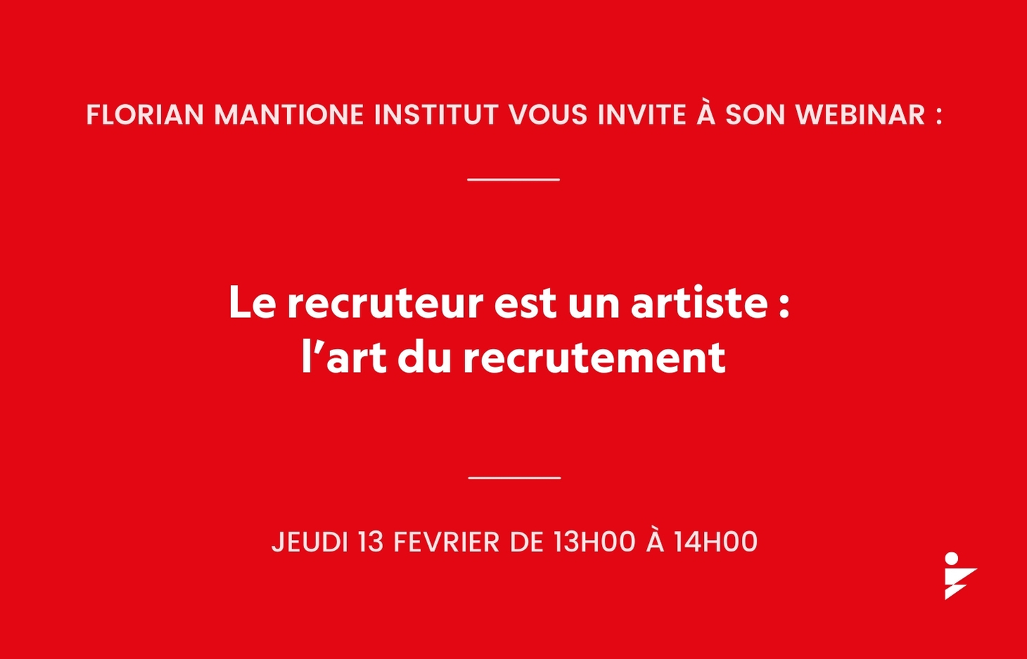 WEBINAR : Le recruteur est un artiste l'art du recrutement