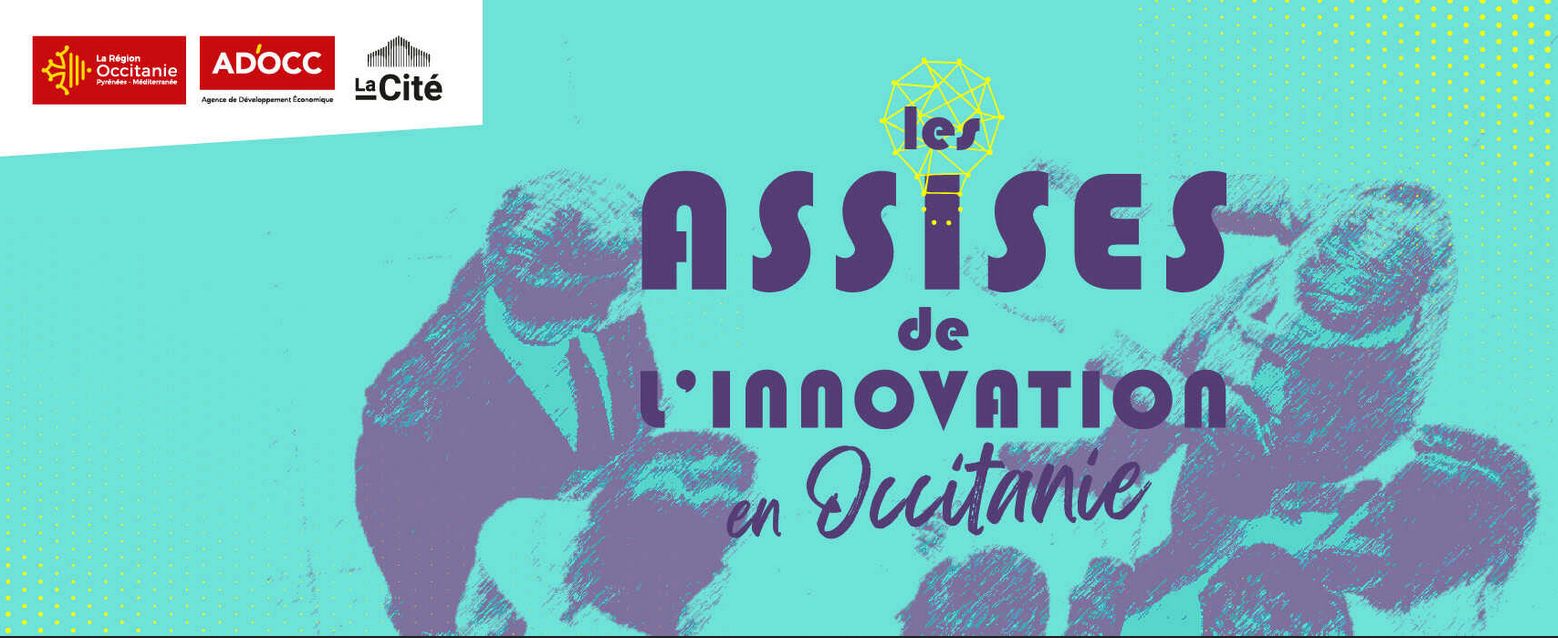 Les Assises de l’Innovation en Occitanie