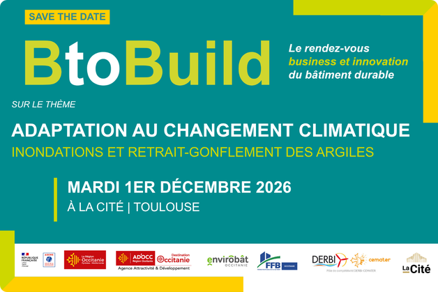 BtoBuild 2026 : les rencontres business et innovation du bâtiment durable à Toulouse