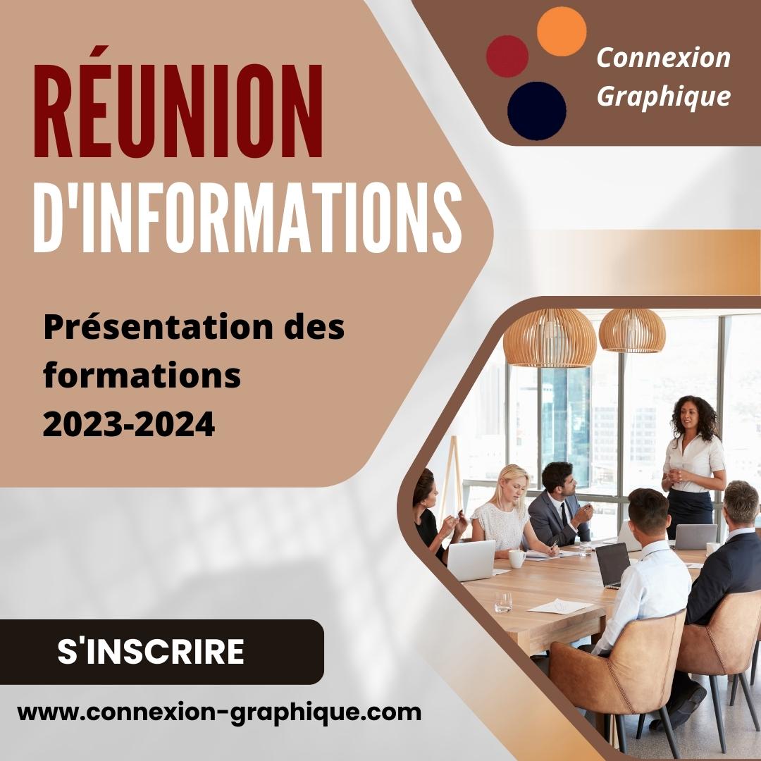Réunion d'information collective - Présentation des formations Connexion Graphique